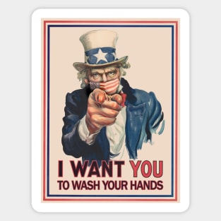 Uncle Sam I Want You To Wash Your Hands Coronavirus 2020 Poster Sticker